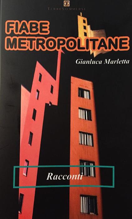 Fiabe metropolitane - Gianluca Marletta - copertina