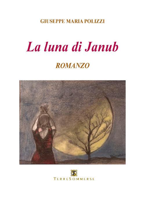 La luna di Janub - Giuseppe Maria Polizzi - copertina