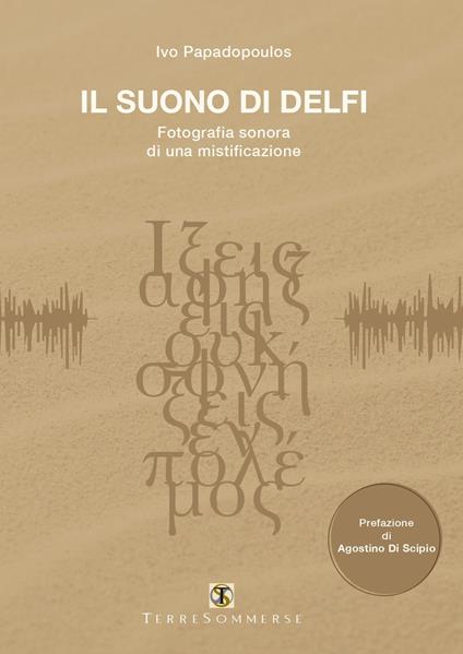 Il suono di Delfi. Con CD-Audio - Ivo Papadopoulos - copertina