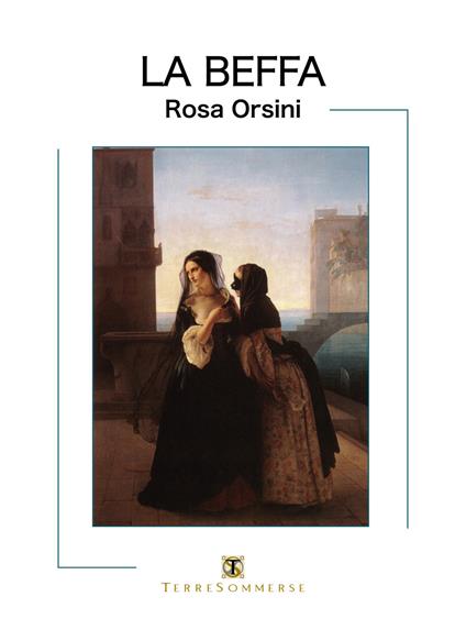 La beffa - Rosa Orsini - copertina
