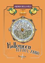 Agenda della mela. Halloween tutto l'anno