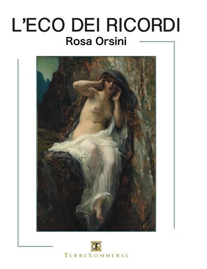 L'eco dei ricordi - Rosa Orsini - copertina