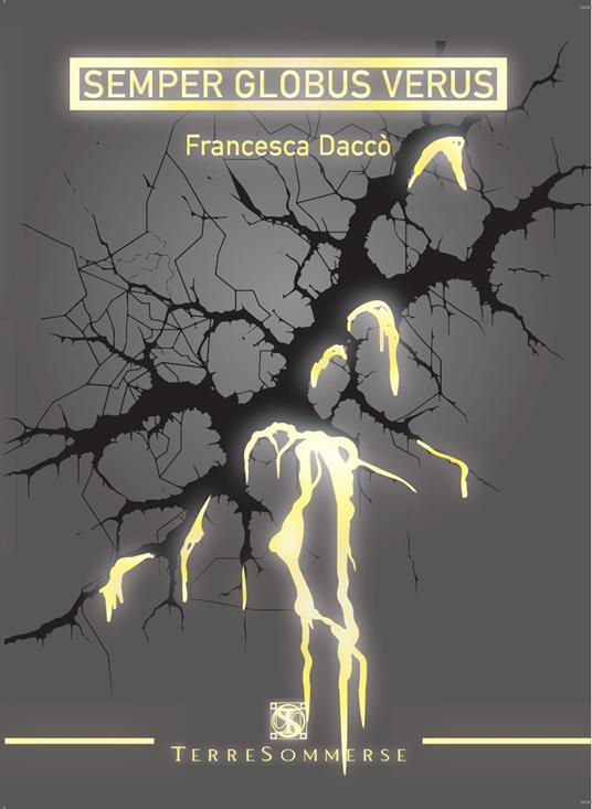 Semper Globus Verus - Francesca Daccò - copertina