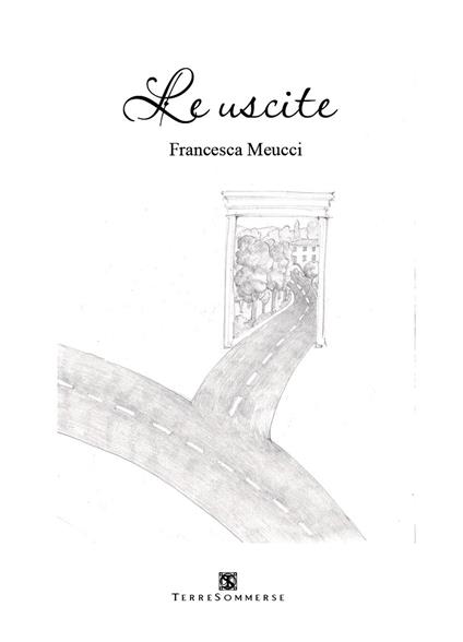 Le uscite - Francesca Meucci - copertina