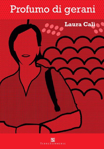 Profumo di gerani - Laura Calì - copertina