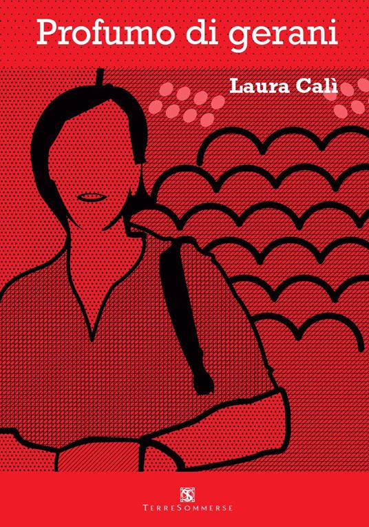 Profumo di gerani - Laura Calì - copertina