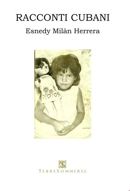 Racconti cubani - Esnedy Milan Herrera - copertina