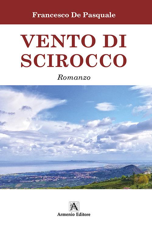 Vento di scirocco - Francesco De Pasquale - copertina