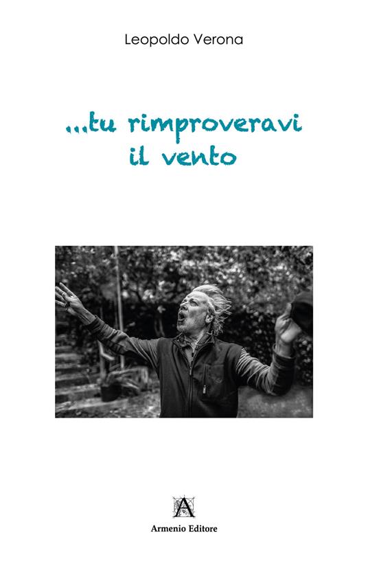 ...tu rimproveravi il vento - Leopoldo Verona - copertina