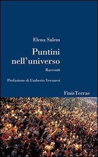Puntini nell'universo - Elena Salem - copertina