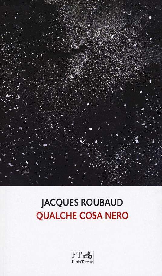 Qualche cosa nero - Jacques Roubaud - copertina