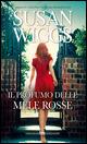 Il profumo delle mele rosse. Bella Vista Chronicles. Vol. 1 - Susan Wiggs - copertina