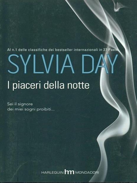 I piaceri della notte - Sylvia Day - copertina