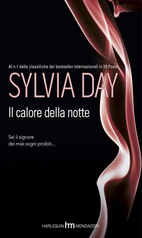 Il calore della notte - Sylvia Day - 2