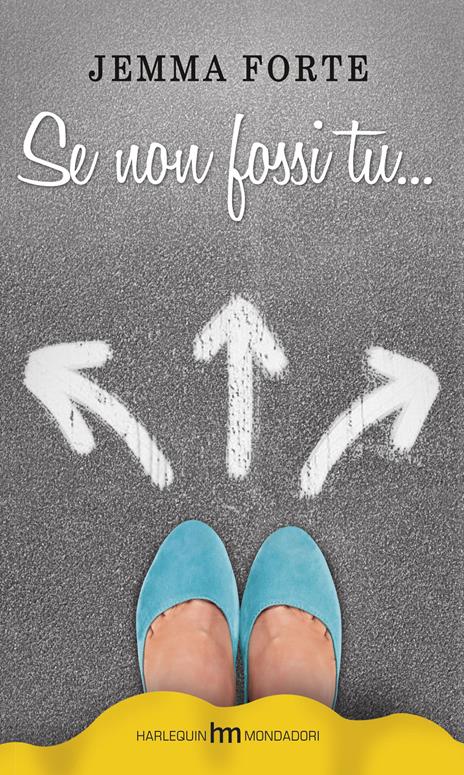 Se non fossi tu... - Jemma Forte - copertina