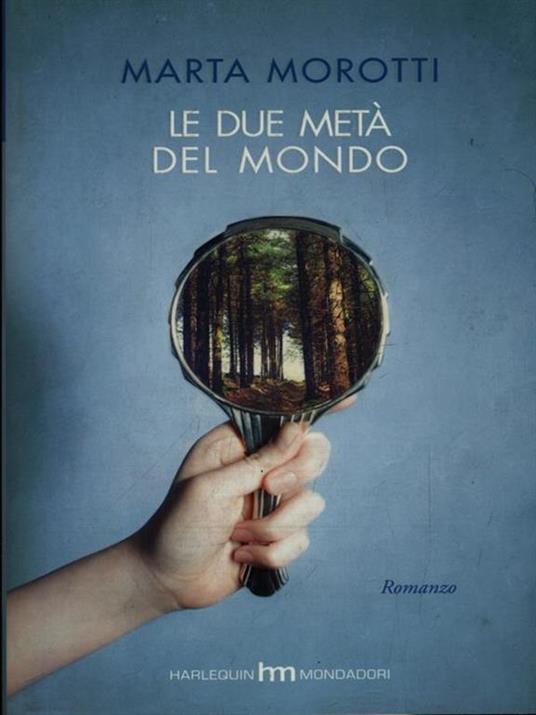 Le due metà del mondo - Marta Morotti - copertina
