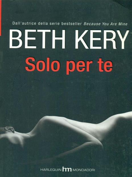 Solo per te - Beth Kery - copertina