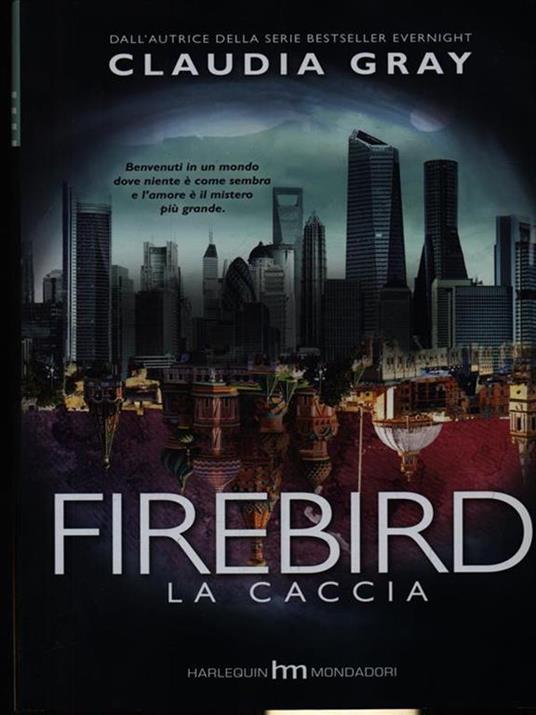 La caccia. Firebird - Claudia Gray - copertina