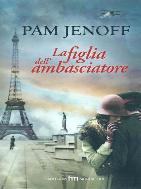 La figlia dell'ambasciatore - Pam Jenoff - copertina