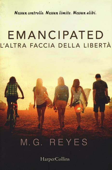 Emacipated. L'altra faccia della libertà - M. G. Reyes - copertina