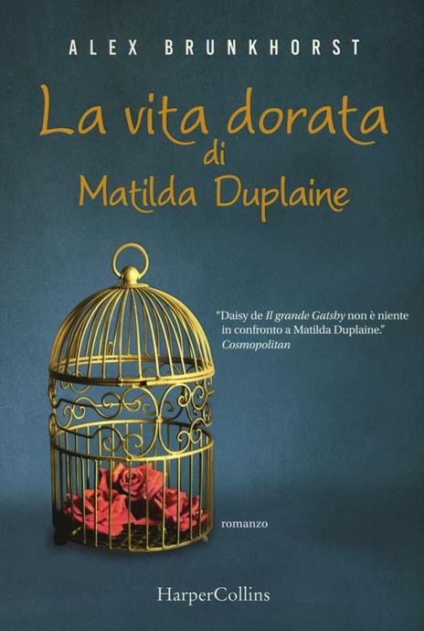 La vita dorata di Matilda Duplaine - Alex Brunkhorst - 4