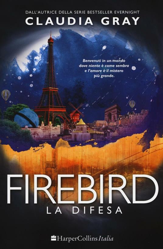 La difesa. Firebird - Claudia Gray - copertina