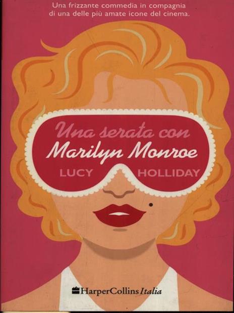 Una serata con Marylin Monroe - Lucy Holliday - 3