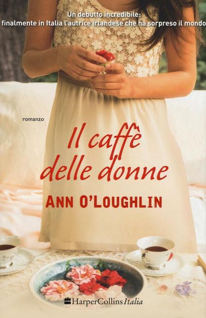 Il caffè delle donne - Ann O'Loughlin - copertina