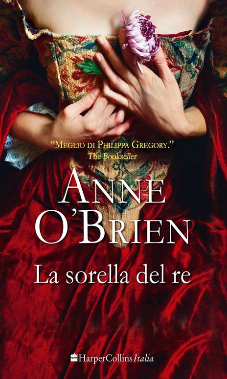 La sorella del re - Anne O'Brien - copertina