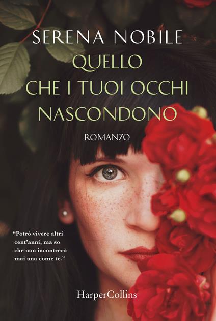 Quello che i tuoi occhi nascondono. Cinque sensi - Serena Nobile - copertina