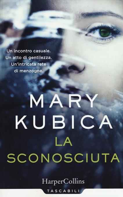 La sconosciuta - Mary Kubica - copertina