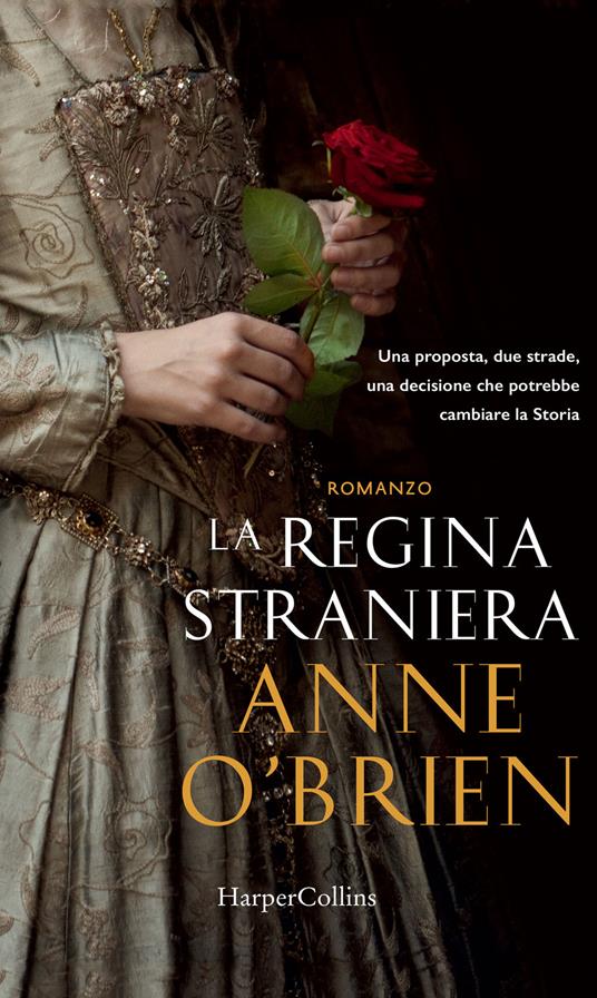 La regina straniera - Anne O'Brien - copertina