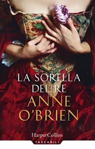 Libro La sorella del re Anne O'Brien