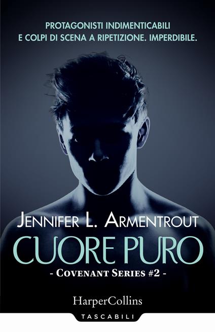 Cuore puro. Covenant series. Vol. 2 - Jennifer L. Armentrout - copertina