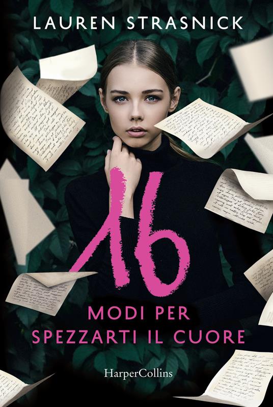 16 modi per spezzarti il cuore - Lauren Strasnick - copertina