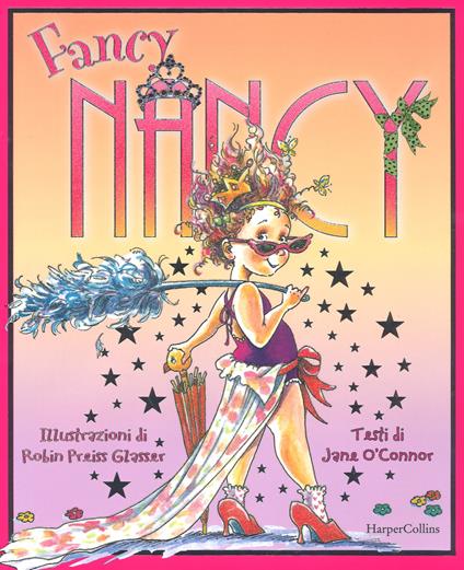 Fancy Nancy. Ediz. a colori - Jane O'Connor - copertina