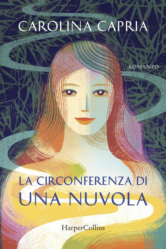 La circonferenza di una nuvola - Carolina Capria - copertina