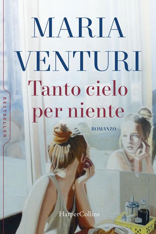 Tanto cielo per niente - Maria Venturi - copertina