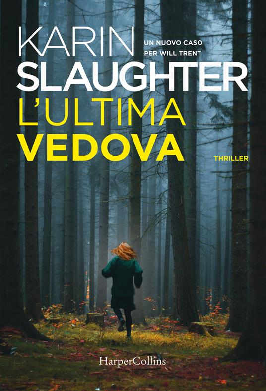 L'ultima vedova - Karin Slaughter - copertina