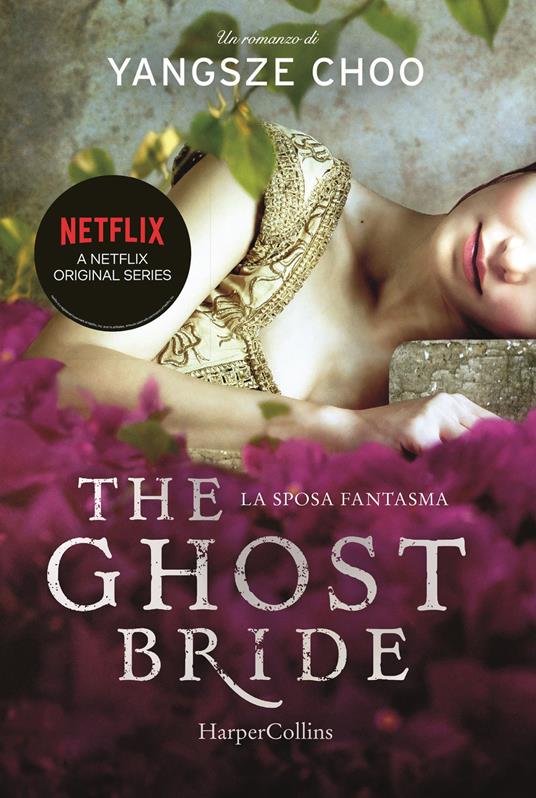 The ghost bride. La sposa fantasma - Yangsze Choo - copertina