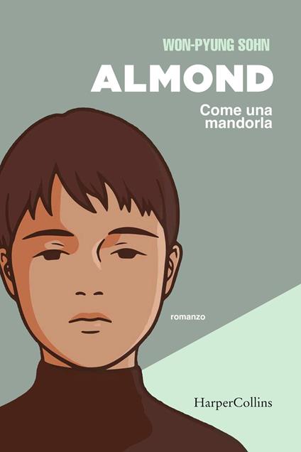 Almond. Come una mandorla - Won-Pyung Sohn - copertina