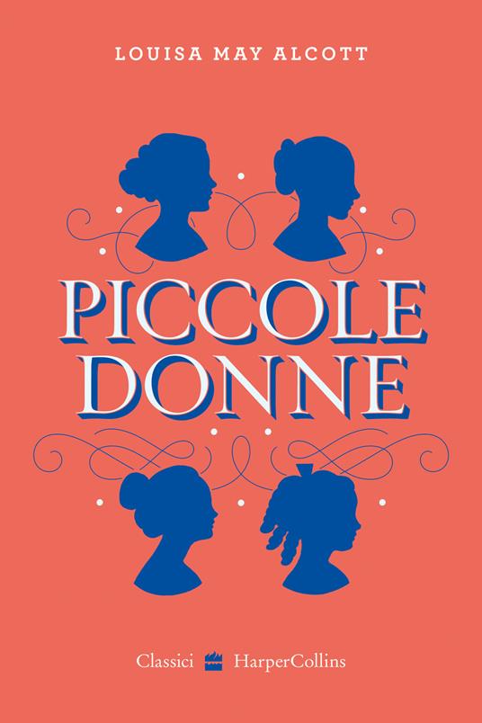 Piccole donne - Louisa May Alcott - 2