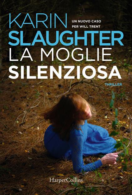 La moglie silenziosa - Karin Slaughter - copertina