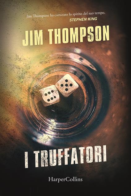 I truffatori - Jim Thompson - copertina