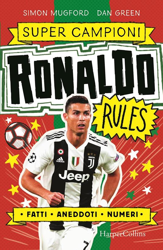 Ronaldo rules. Supercampioni - Simon Mugford - copertina
