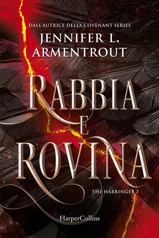 Rabbia e rovina. Harbinger series. Vol. 2 - Jennifer L. Armentrout - copertina