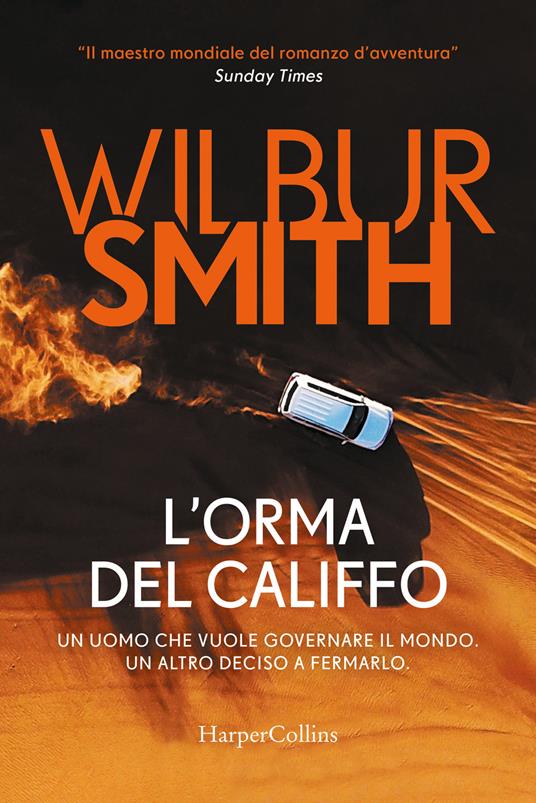 L' orma del califfo - Wilbur Smith - copertina