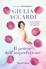 Il potere dell'imperfezione