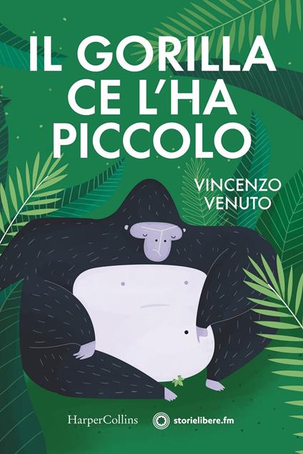 Il gorilla ce l'ha piccolo - Vincenzo Venuto - copertina