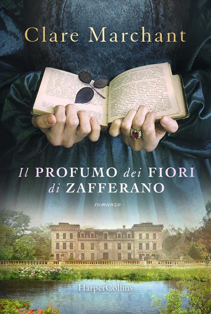 Il profumo dei fiori di zafferano - Clare Marchant - copertina